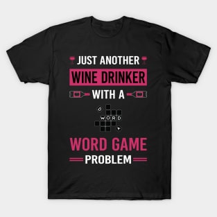 Wine Drinker Word Games T-Shirt